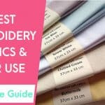 best embroidery fabric