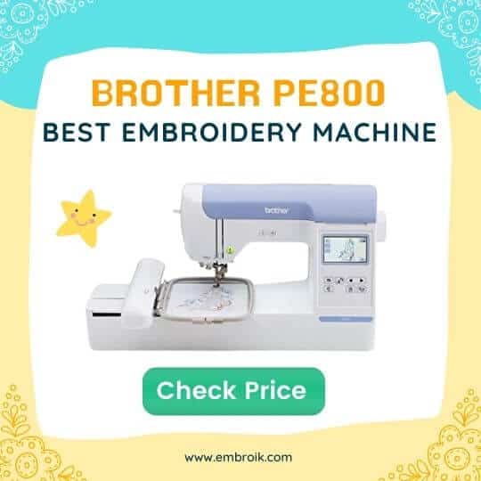 Top Embroidery Machine Brother PE800