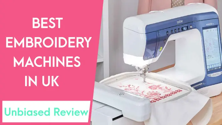 best embroidery machine uk